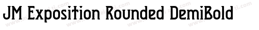 JM Exposition Rounded DemiBold字体转换